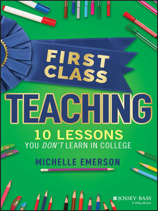 Title details for First Class Teaching by Michelle Emerson - Available